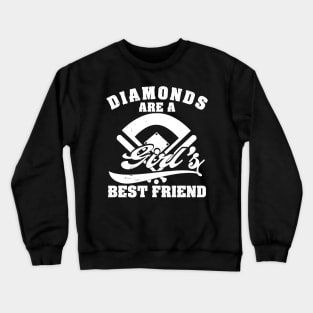 Diamonds are a Girl's Best Friend Baseball Crewneck Sweatshirt